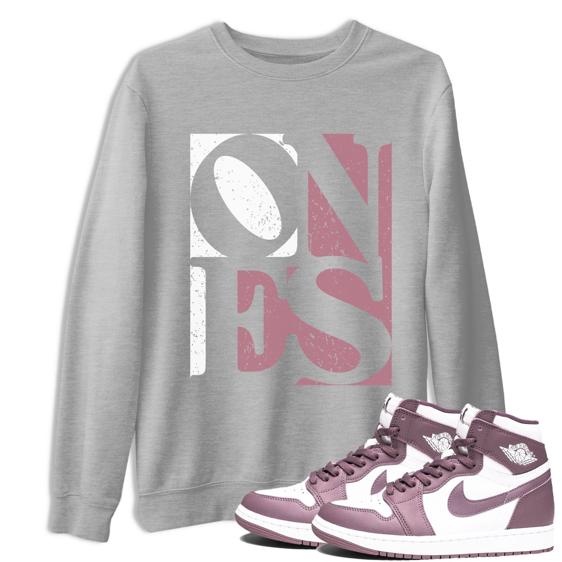 Air Jordan 1 Mauve shirt to match jordans Ones sneaker tees Air Jordan 1 High OG Mauve SNRT Sneaker Tees Unisex Heather Grey 1 T-Shirt