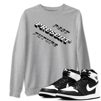 1s Black White shirt to match jordans Past Present Future sneaker tees Air Jordan 1 Black White SNRT Sneaker Release Tees unisex cotton Heather Grey 1 crew neck shirt