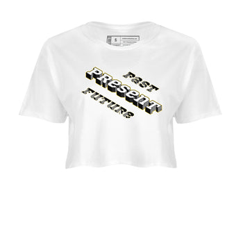 1s Yellow Ochre shirt to match jordans Past Present Future sneaker tees Air Jordan 1 High OG Yellow Ochre SNRT Sneaker Release Tees White 2 crop length shirt