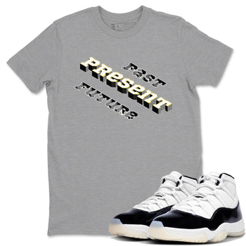 11s Gratitude shirt to match jordans Past Present Future sneaker match tee AJ11 Gratitude SNRT Sneaker Tees unisex cotton Heather Grey 1 crew neck shirt
