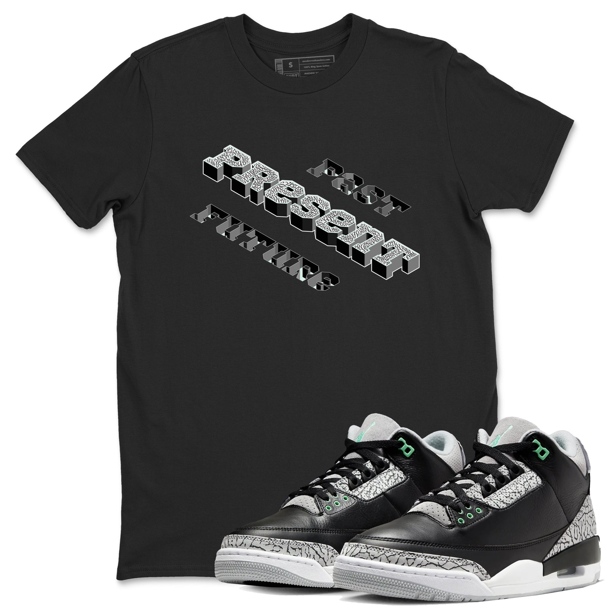 3s Green Glow shirt to match jordans Past Present Future sneaker tees Air Jordan 3 Green Glow SNRT Sneaker Release Tees unisex cotton Black 1 crew neck shirt