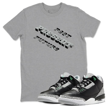 3s Green Glow shirt to match jordans Past Present Future sneaker tees Air Jordan 3 Green Glow SNRT Sneaker Release Tees unisex cotton Heather Grey 1 crew neck shirt