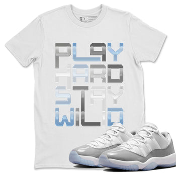 Air Jordan 11 White Cement Sneaker Match Tees Play Hard Sneaker Tees Air Jordan 11 Cement Grey Sneaker Release Tees Unisex Shirts White 1