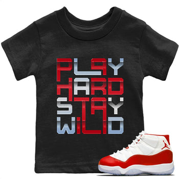 Jordan 11 Cherry Sneaker Match Tees Play Hard Sneaker Tees Jordan 11 Cherry Sneaker Release Tees Kids Shirts