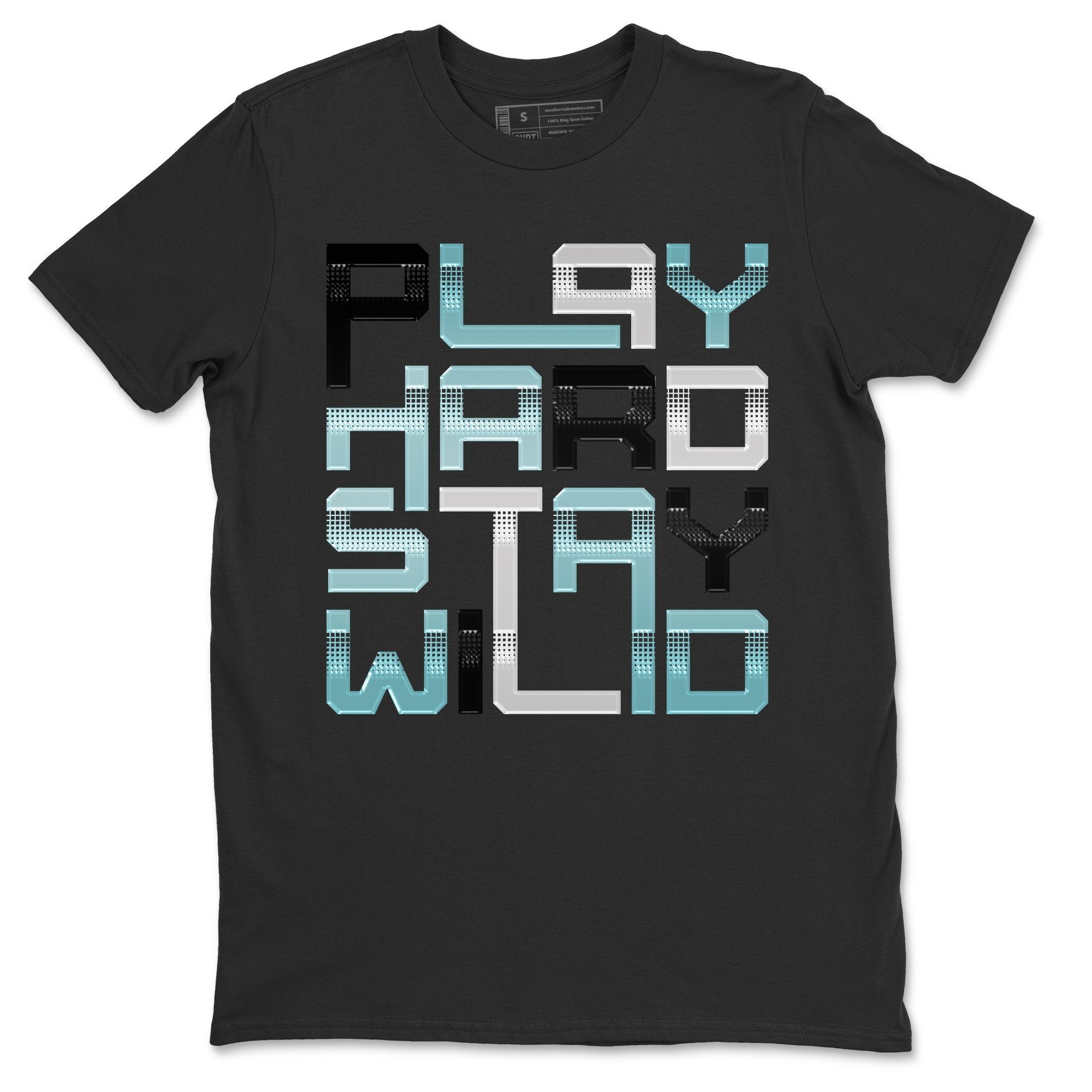 Jordan 11 Legend Blue Sneaker Match Tees Play Hard Stay Wild Sneaker Tees Jordan 11 Legend Blue Sneaker Release Tees Unisex Shirts