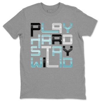 Jordan 11 Legend Blue Sneaker Match Tees Play Hard Stay Wild Sneaker Tees Jordan 11 Legend Blue Sneaker Release Tees Unisex Shirts
