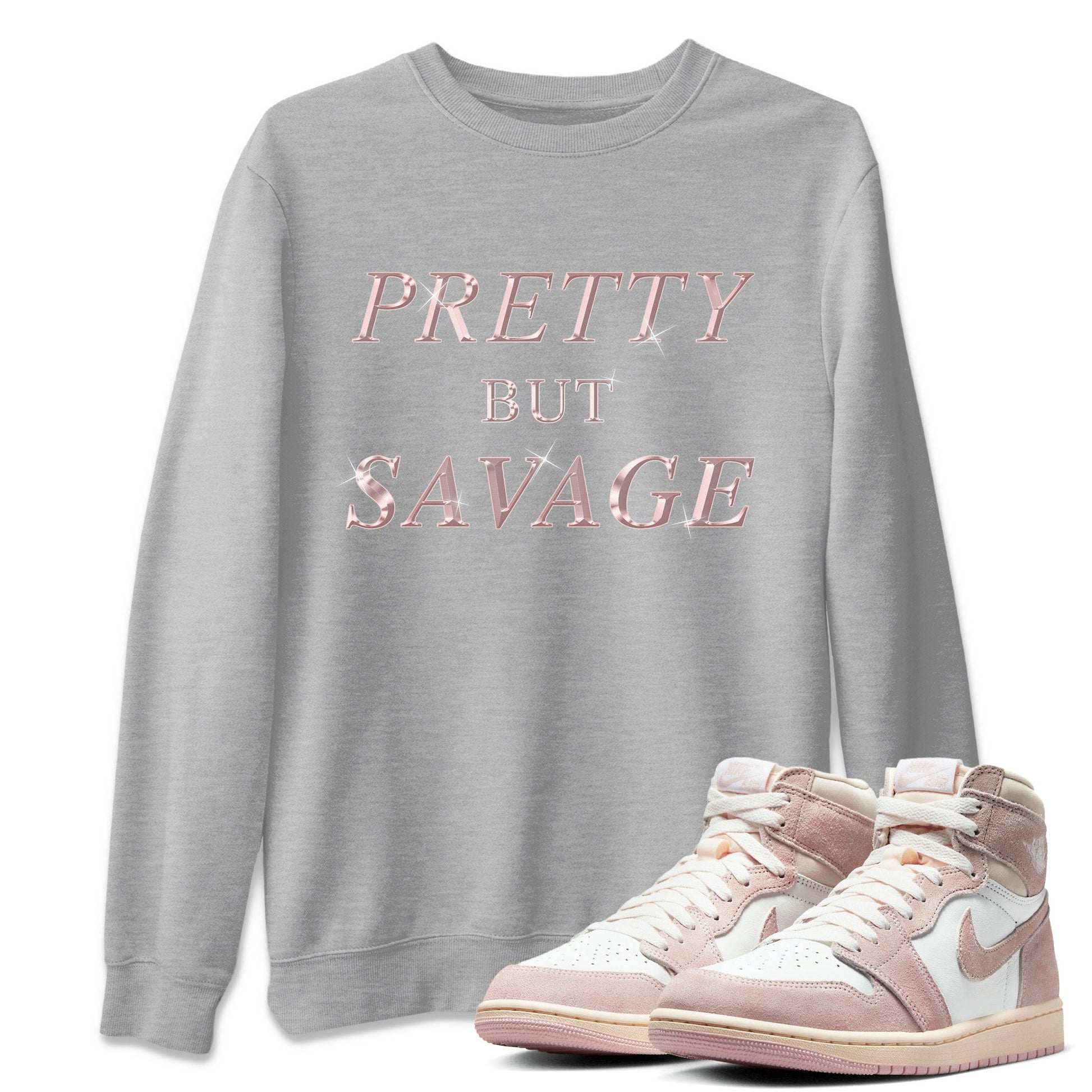 AJ1 Retro High OG Washed Pink Sneaker Match Tees Pretty But Savage Sneaker Tees AJ1 Retro High OG Washed Pink Sneaker Release Tees Unisex Shirts Heather Grey 1