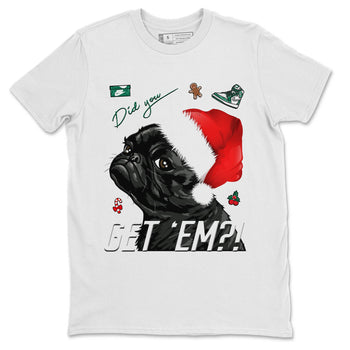 Jordan 1 Gorge Green Sneaker Match Tees Pug Get Em Sneaker Tees Jordan 1 Gorge Green Sneaker Release Tees Unisex Shirts