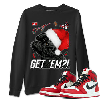 Jordan 1 lost & found Sneaker Match Tees Pug Get Em Sneaker Tees Jordan 1 lost & found Sneaker Release Tees Unisex Shirts
