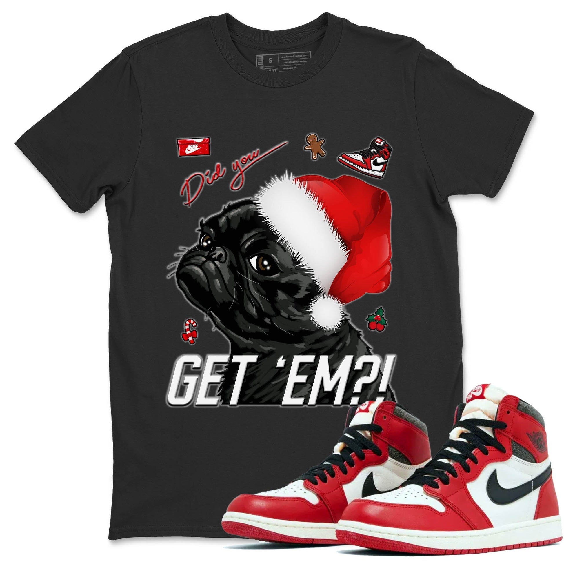 Jordan 1 lost & found Sneaker Match Tees Pug Get Em Sneaker Tees Jordan 1 lost & found Sneaker Release Tees Unisex Shirts