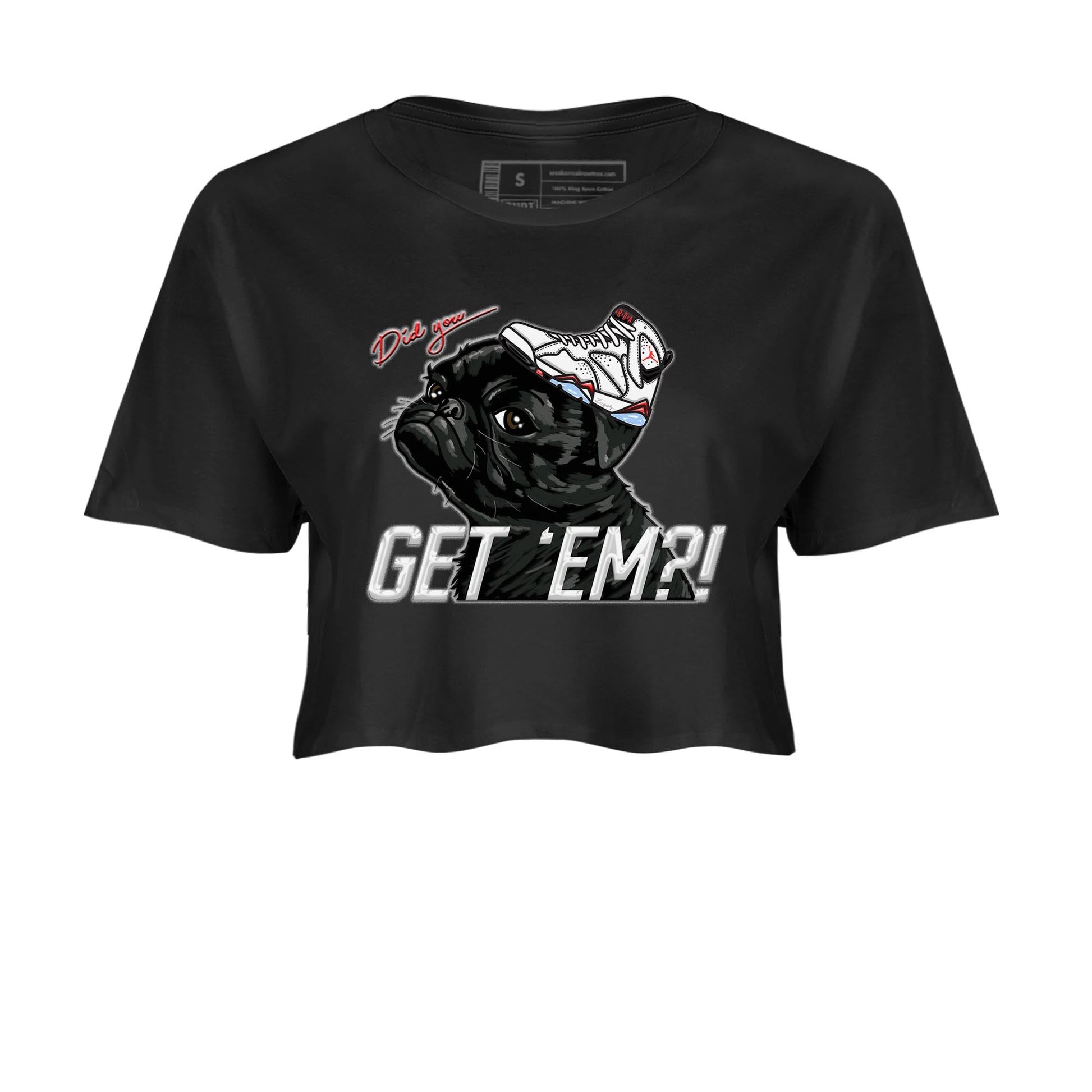 Air Jordan 7 White Infrared shirt to match jordans Pug Get Em sneaker tees White Infrared 7s SNRT Sneaker Release Tees Black 2 Crop T-Shirt