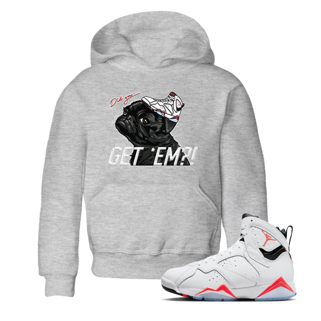 Air Jordan 7 White Infrared shirt to match jordans Pug Get Em sneaker tees White Infrared 7s SNRT Sneaker Release Tees Baby Toddler Heather Grey 1 T-Shirt