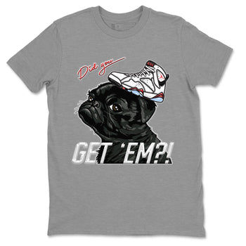Air Jordan 7 White Infrared shirt to match jordans Pug Get Em sneaker tees White Infrared 7s SNRT Sneaker Release Tees Unisex Heather Grey 2 T-Shirt