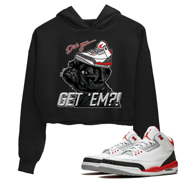 Jordan 3 Fire Red Sneaker Match Tees Pug Get Em Sneaker Tees Jordan 3 Fire Red Sneaker Release Tees Women's Shirts