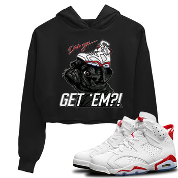 Jordan 6 Red Velvet Cookies Sneaker Match Tees Pug Get Em Sneaker Tees Jordan 6 Red Velvet Cookies Sneaker Release Tees Women's Shirts