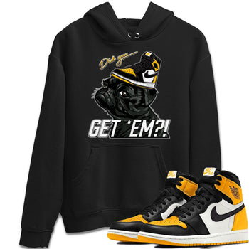 Jordan 1 Taxi Sneaker Match Tees Pug Get Em Sneaker Tees Jordan 1 Taxi Sneaker Release Tees Unisex Shirts