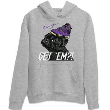 Jordan 4 Canyon Purple Sneaker Match Tees Pug Get Em Sneaker Tees Jordan 4 Canyon Purple Sneaker Release Tees Unisex Shirts