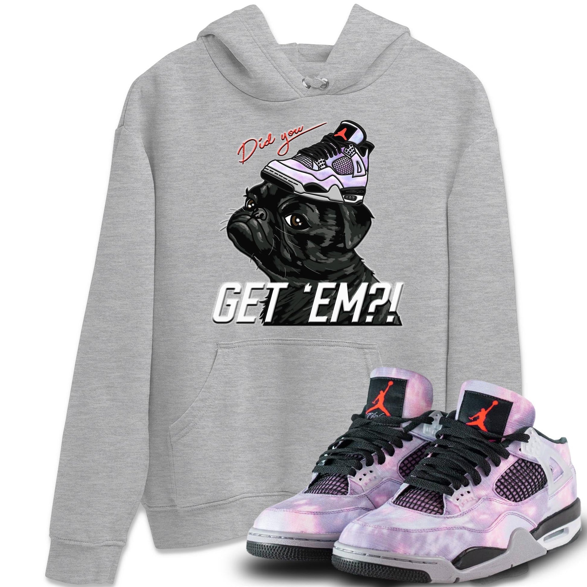 Jordan 4 Zen Master Sneaker Match Tees Pug Get Em Sneaker Tees Jordan 4 Zen Master Sneaker Release Tees Unisex Shirts