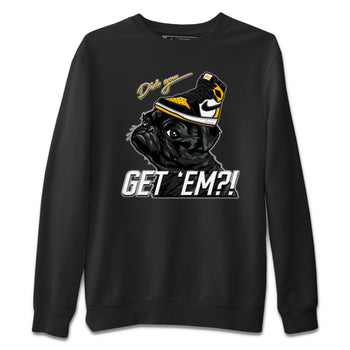 Jordan 1 Taxi Sneaker Match Tees Pug Get Em Sneaker Tees Jordan 1 Taxi Sneaker Release Tees Unisex Shirts