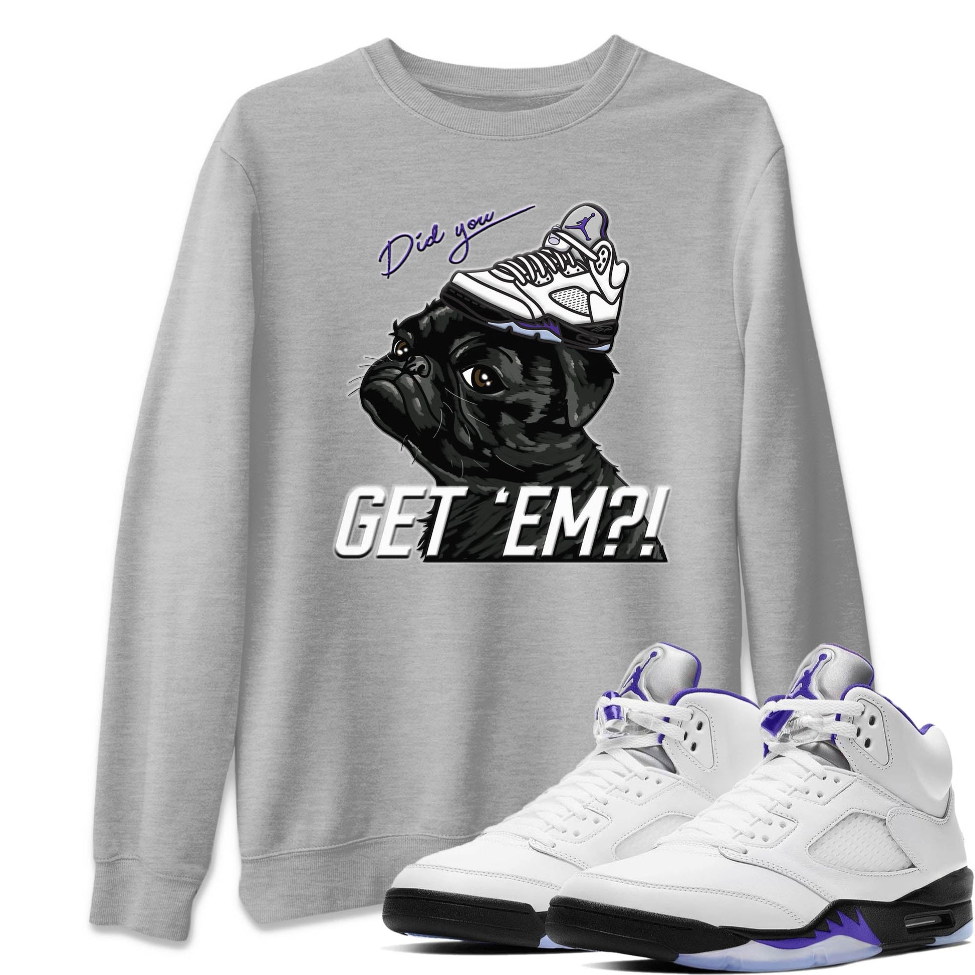 Jordan 5 Concord Sneaker Match Tees Pug Get Em Sneaker Tees Jordan 5 Concord Sneaker Release Tees Unisex Shirts