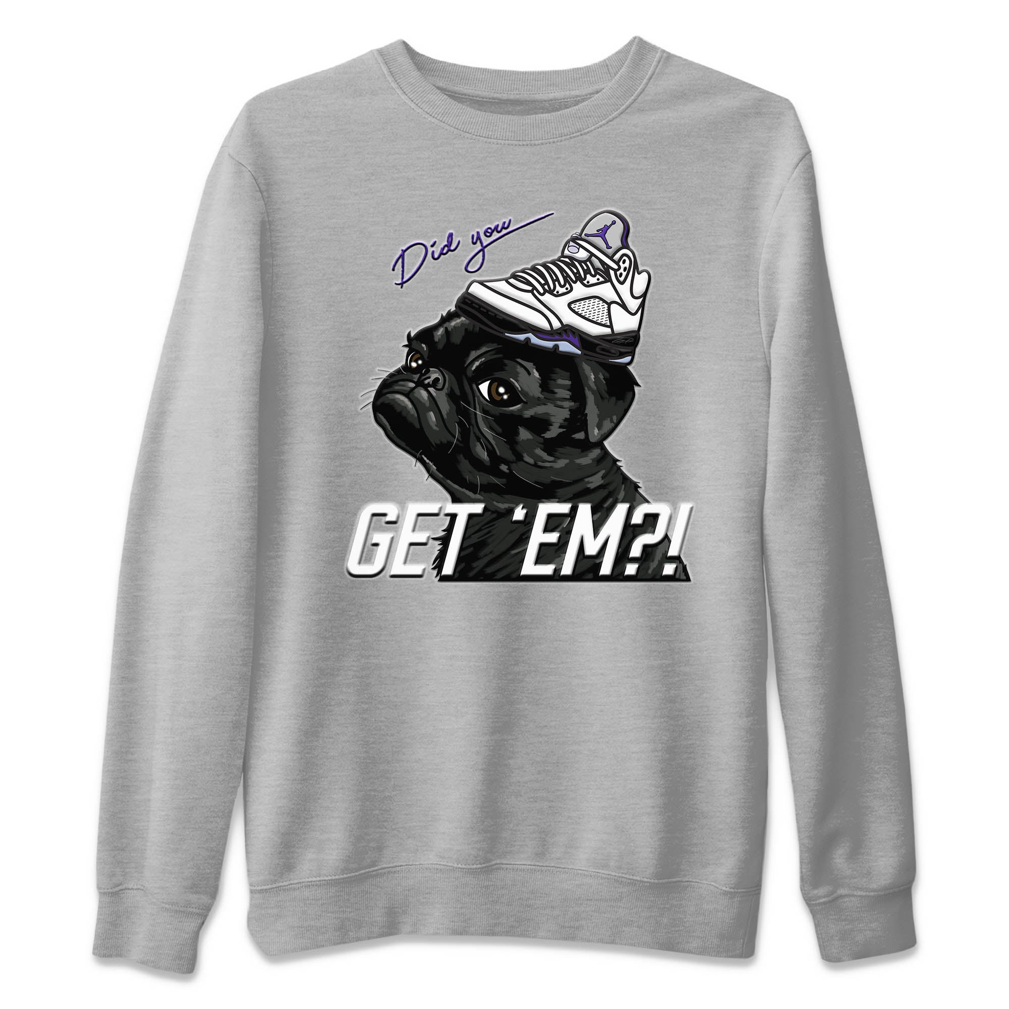 Jordan 5 Concord Sneaker Match Tees Pug Get Em Sneaker Tees Jordan 5 Concord Sneaker Release Tees Unisex Shirts