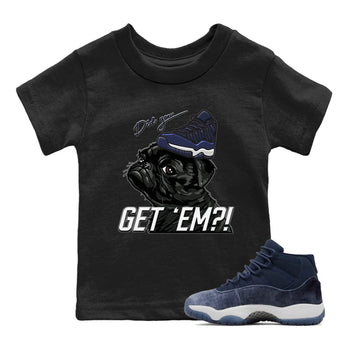 Jordan 11 Midnight Navy Sneaker Match Tees Pug Get Em Sneaker Tees Jordan 11 Midnight Navy Sneaker Release Tees Kids Shirts