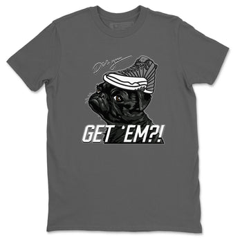 Jordan 12 Stealth Sneaker Match Tees Pug Get Em Sneaker Tees Jordan 12 Stealth Sneaker Release Tees Unisex Shirts
