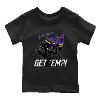 Jordan 4 Canyon Purple Sneaker Match Tees Pug Get Em Sneaker Tees Jordan 4 Canyon Purple Sneaker Release Tees Kids Shirts