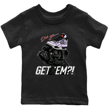 Jordan 4 Zen Master Sneaker Match Tees Pug Get Em Sneaker Tees Jordan 4 Zen Master Sneaker Release Tees Kids Shirts
