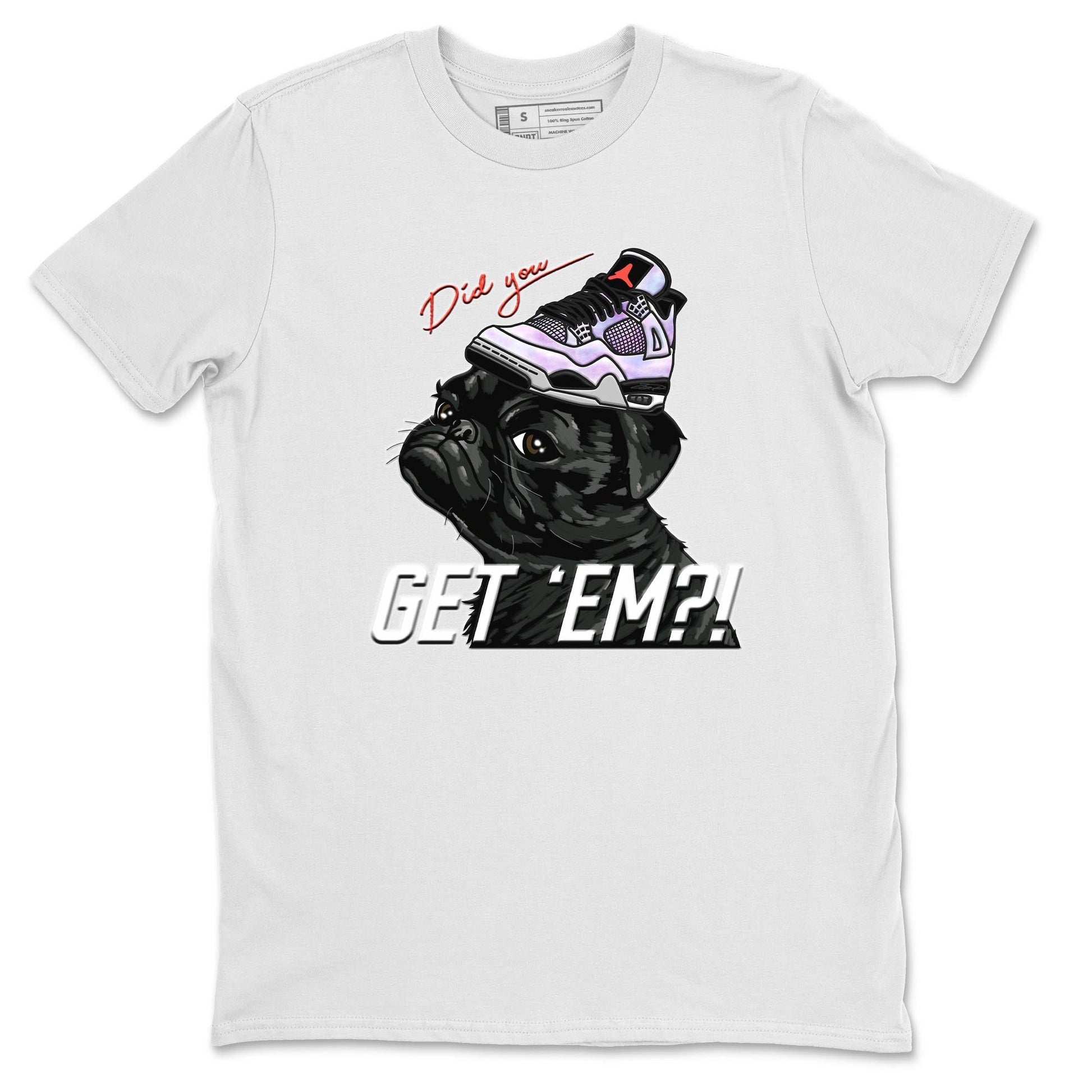 Jordan 4 Zen Master Sneaker Match Tees Pug Get Em Sneaker Tees Jordan 4 Zen Master Sneaker Release Tees Unisex Shirts
