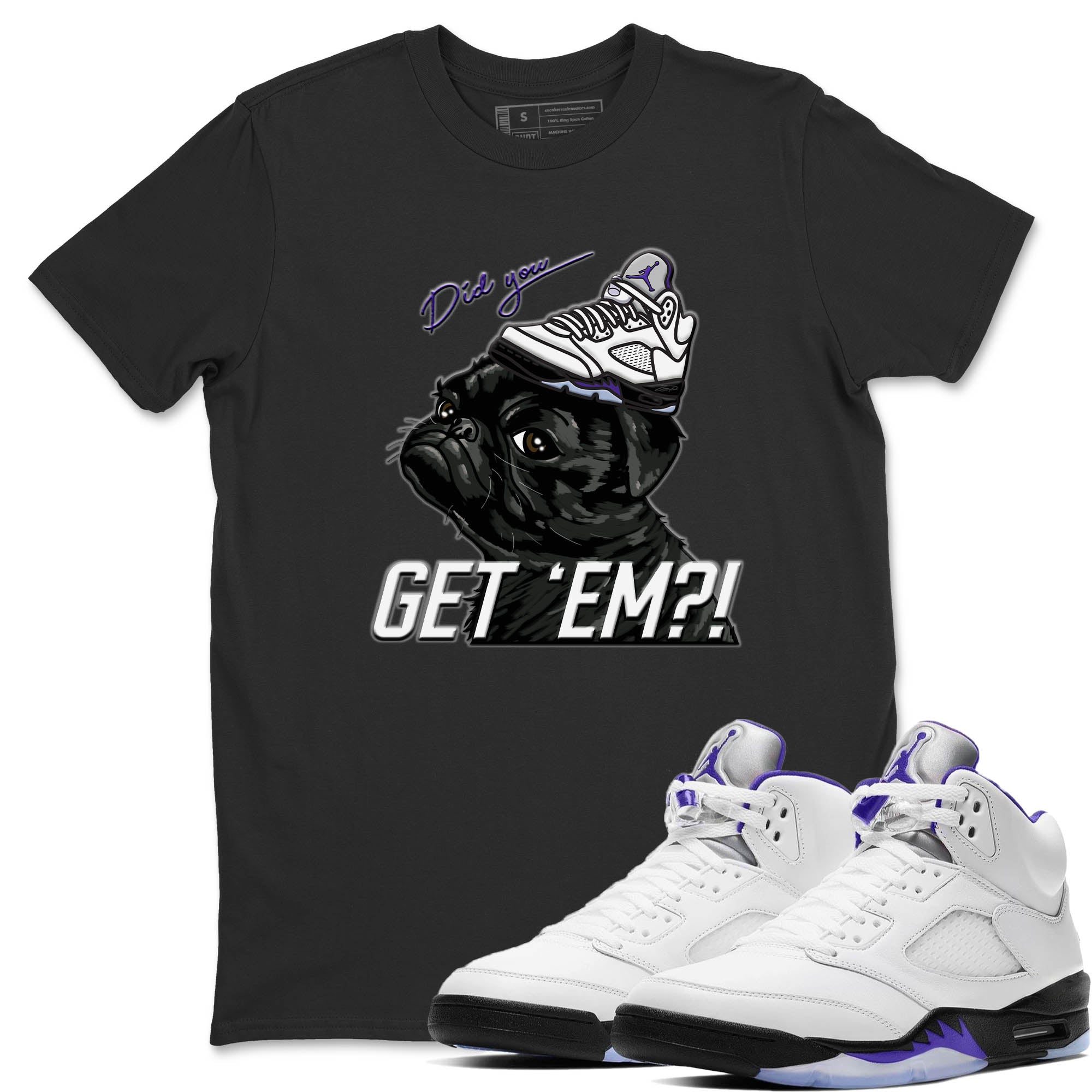 Jordan 5 Concord Sneaker Match Tees Pug Get Em Sneaker Tees Jordan 5 Concord Sneaker Release Tees Unisex Shirts