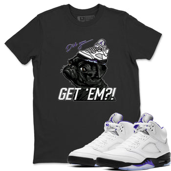 Jordan 5 Concord Sneaker Match Tees Pug Get Em Sneaker Tees Jordan 5 Concord Sneaker Release Tees Unisex Shirts