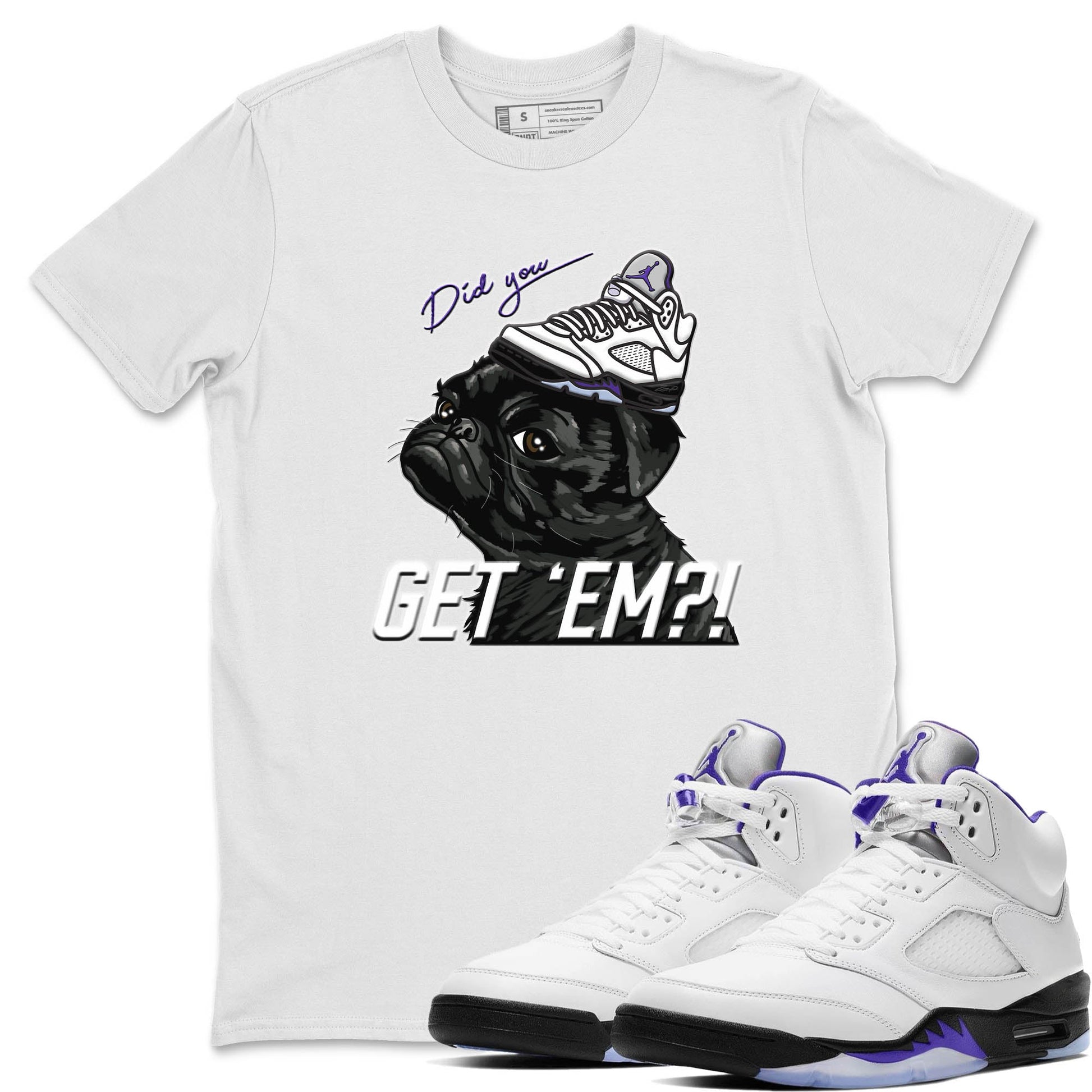 Jordan 5 Concord Sneaker Match Tees Pug Get Em Sneaker Tees Jordan 5 Concord Sneaker Release Tees Unisex Shirts