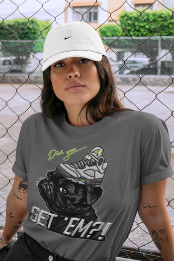 Jordan 5 Green Bean Sneaker Match Tees Pug Get Em Sneaker Tees Jordan 5 Green Bean Sneaker Release Tees Unisex Shirts