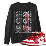 Jordan 1 Newstalgia Sneaker Match Tees Queen Sneaker Tees Jordan 1 Newstalgia Sneaker Release Tees Unisex Shirts