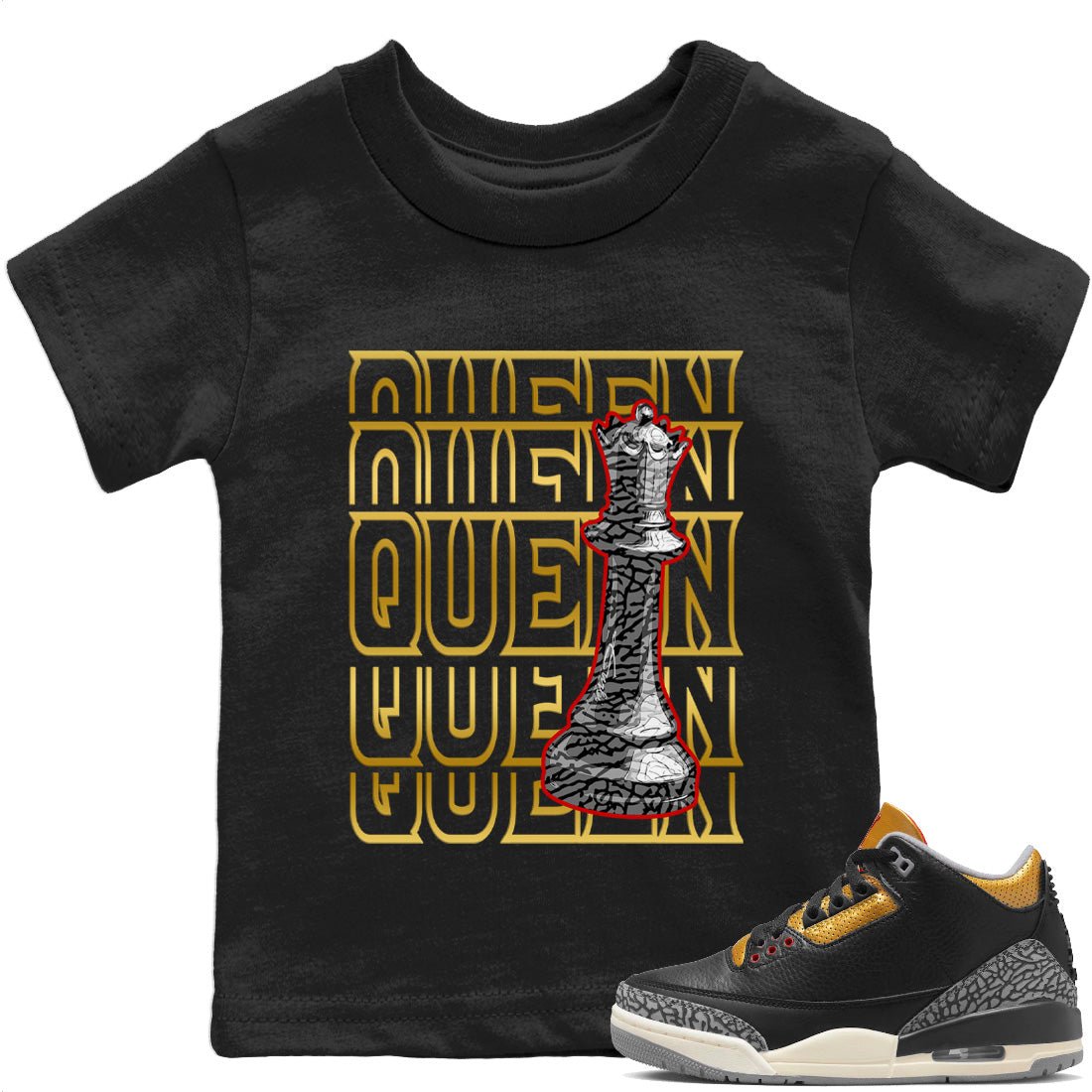 Jordan 3 Black Gold Sneaker Match Tees Queen Sneaker Tees Jordan 3 Black Gold Sneaker Release Tees Kids Shirts