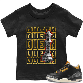 Jordan 3 Black Gold Sneaker Match Tees Queen Sneaker Tees Jordan 3 Black Gold Sneaker Release Tees Kids Shirts
