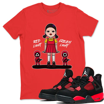 Jordan 4 Red Thunder Sneaker Match Tees Red Light Green Light Sneaker Tees Jordan 4 Red Thunder Sneaker Release Tees Unisex Shirts