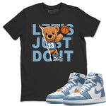 Jordan 1 Denim Sneaker Match Tees Rib Out Bear Sneaker Tees Jordan 1 Denim Sneaker Release Tees Unisex Shirts