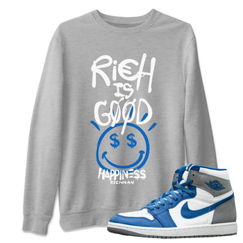 Jordan 1 True Blue Sneaker Match Tees Rich Is Good Sneaker Tees Jordan 1 True Blue Sneaker Release Tees Unisex Shirts
