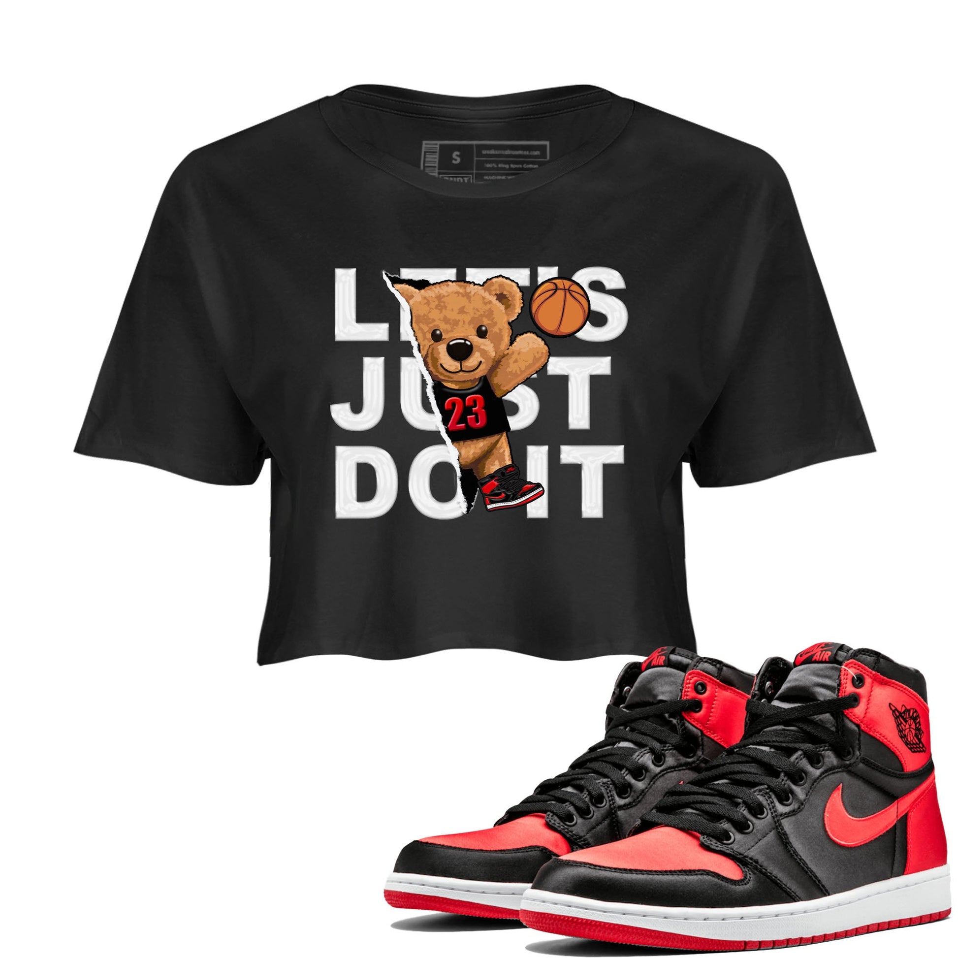 Air Jordan 1 Satin Bred shirt to match jordans Rip Out Bear sneaker tees AJ1 Retro Satin Bred SNRT Sneaker Tees Sneaker Matching Clothing Brand Black 1 Crop T-Shirt