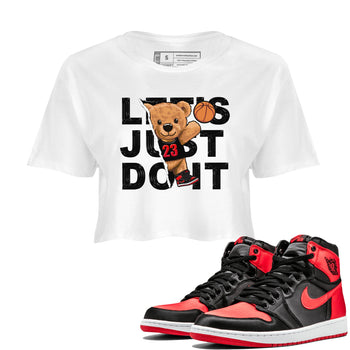 Air Jordan 1 Satin Bred shirt to match jordans Rip Out Bear sneaker tees AJ1 Retro Satin Bred SNRT Sneaker Tees Sneaker Matching Clothing Brand White 1 Crop T-Shirt