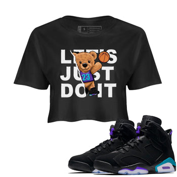 AJ6 Aqua shirt to match jordans Rip Out Bear sneaker release tees Air Jordan 6 Aqua SNRT Sneaker Tees Black 1 Crop T-Shirt