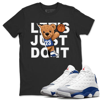 Jordan 13 French Blue Sneaker Match Tees Rip Out Bear Sneaker Tees Jordan 13 French Blue Sneaker Release Tees Unisex Shirts