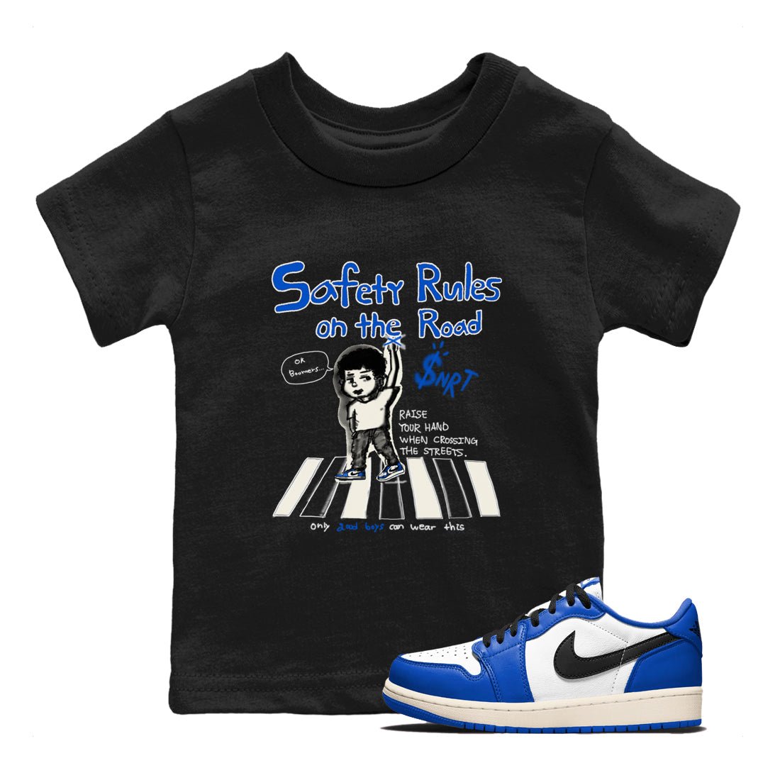 AJ1 Game Royal shirt to match jordans Safety Rules On The Road sneaker tees AJ1 Game Royal SNRT sneaker release tees baby toddler Black 1 cotton Shirt