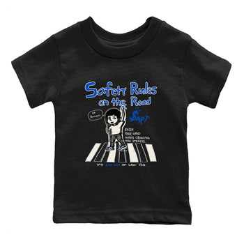 AJ1 Game Royal shirt to match jordans Safety Rules On The Road sneaker tees AJ1 Game Royal SNRT sneaker release tees baby toddler Black 2 cotton Shirt