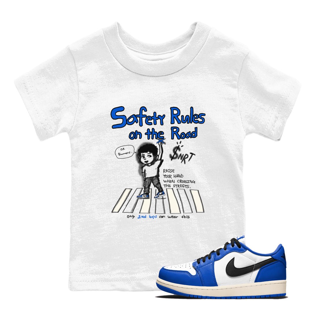 AJ1 Game Royal shirt to match jordans Safety Rules On The Road sneaker tees AJ1 Game Royal SNRT sneaker release tees baby toddler White 1 cotton Shirt