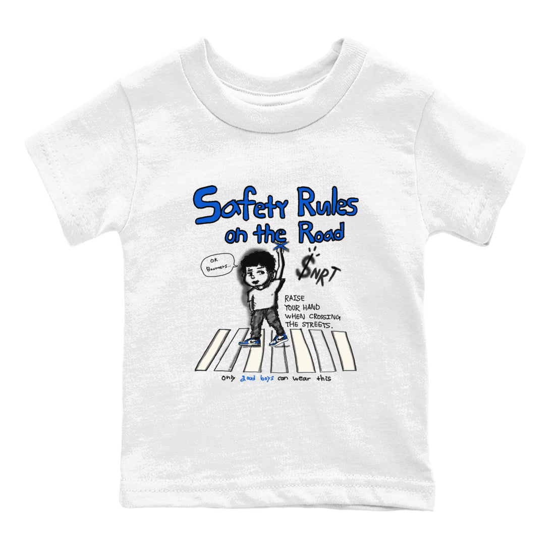 AJ1 Game Royal shirt to match jordans Safety Rules On The Road sneaker tees AJ1 Game Royal SNRT sneaker release tees baby toddler White 2 cotton Shirt