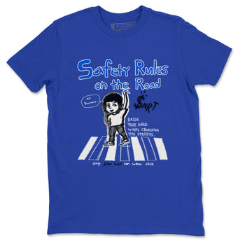 AJ1 Game Royal shirt to match jordans Safety Rules On The Road sneaker tees AJ1 Game Royal SNRT Sneaker Release Tees unisex cotton Royal Blue 2 crew neck shirt