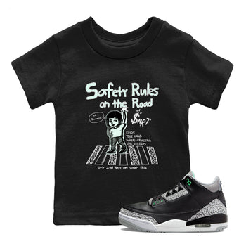 3s Green Glow shirt to match jordans Safety Rules On The Road sneaker tees Air Jordan 3 Green Glow SNRT sneaker release tees baby toddler Black 1 cotton Shirt